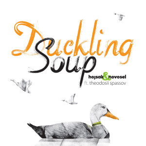 Album Duckling Soup from Hojsak