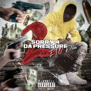 Dengarkan Pressure (feat. Dee Mula) (Explicit) lagu dari ETO Dobb dengan lirik