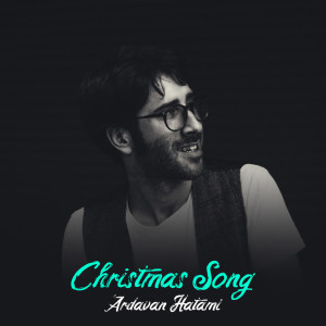 Listen to Christmas Song song with lyrics from Ardavan Hatami