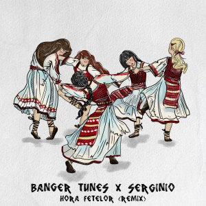 Album Hora fetelor (Remix) oleh Banger Tunes