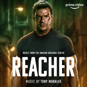 Tony Morales的專輯Reacher (Music from the Amazon Original Series)