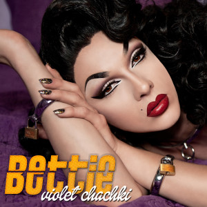 Album Bettie from Violet Chachki