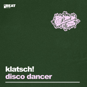 Album Disco Dancer oleh Klatsch!