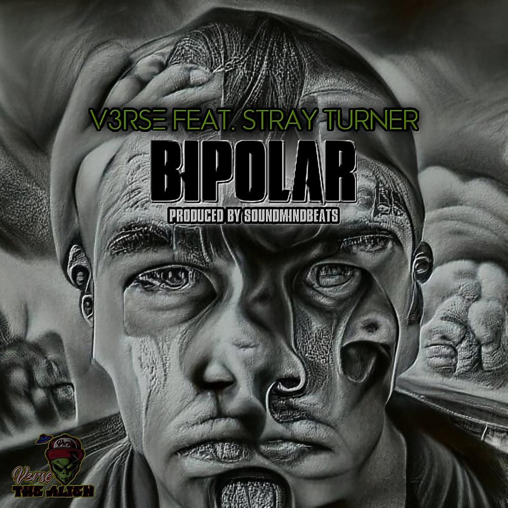 BIPOLAR (feat. Stray Turner & SoundMindBeats)