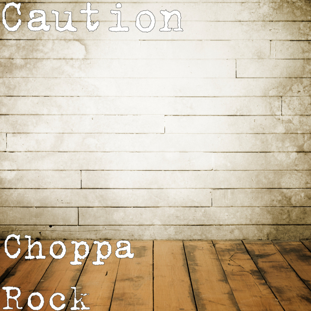 Choppa Rock (Explicit)