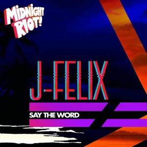 Album Say the Word from J-Felix