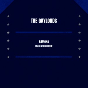 Album Ramona / Plantation Boogie from The Gaylords