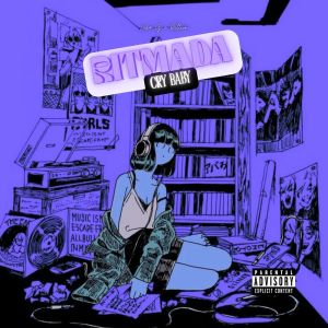 ดาวน์โหลดและฟังเพลง RITMADA CRY BABY - Slowed พร้อมเนื้อเพลงจาก Luka G