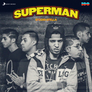 ดาวน์โหลดและฟังเพลง Superman พร้อมเนื้อเพลงจาก Studio Stella