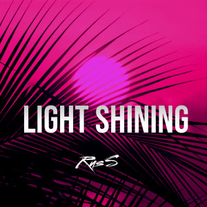 Listen to Light Shining song with lyrics from RusS