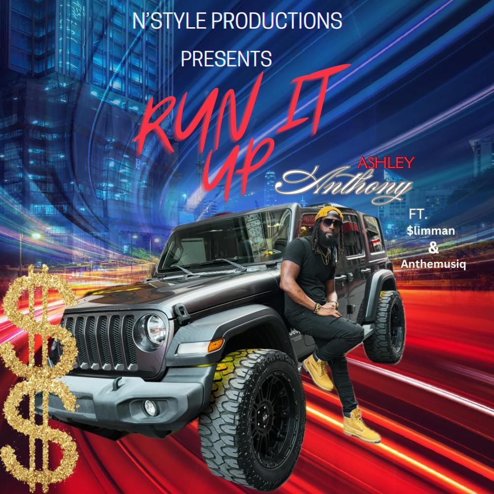 Run it up (feat. $limman & Anthemusiq|Explicit)