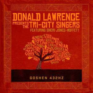 Donald Lawrence的專輯Goshen