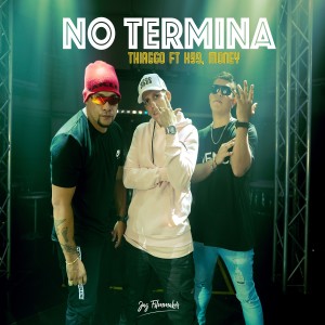 ดาวน์โหลดและฟังเพลง No Termina พร้อมเนื้อเพลงจาก Thiaggo