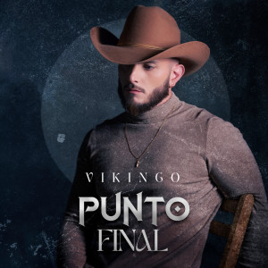 ดาวน์โหลดและฟังเพลง Punto Final พร้อมเนื้อเพลงจาก Vikingo