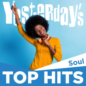 Various Artists的專輯Yesterday's Top Hits: Soul