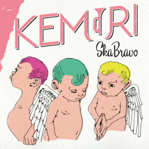 อัลบัม SKA BRAVO ศิลปิน KEMURI