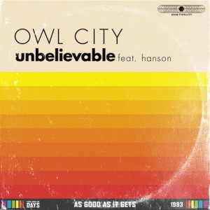 Owl City的專輯Unbelievable