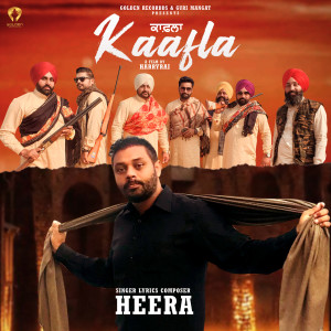 Listen to Kaafla song with lyrics from Heera