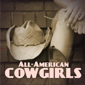 อัลบัม All-American Cowgirls ศิลปิน Various