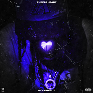 Wockhardt的專輯Purple Heart (Explicit)