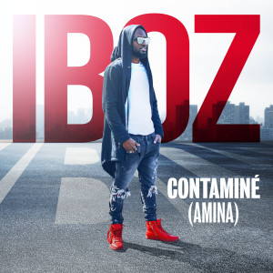Iboz的專輯Contaminé (Amina)