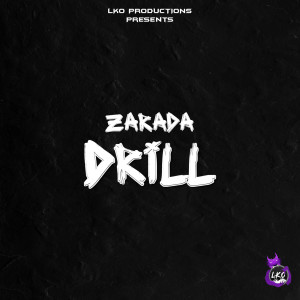 Dengarkan Drill lagu dari Zarada dengan lirik
