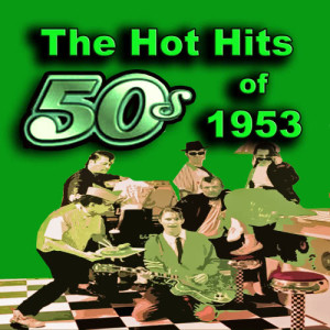 Various Artists的專輯The Hot Hits of 1953