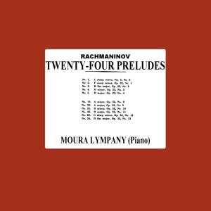 Dame Moura Lympany的專輯Rachmaninoff: Twenty Four Preludes