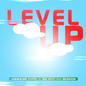Da Brat的專輯Level Up (feat. Mishon)