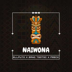 อัลบัม Naiwona ศิลปิน Mano Tsotsi