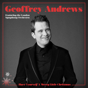 Have Yourself a Merry Little Christmas dari Geoffrey Andrews