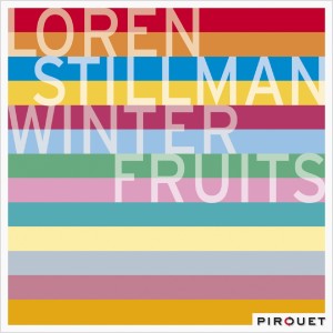 Listen to Winter Fruits song with lyrics from Loren Stillman