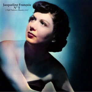 Album N° 5 (High Definition Remaster 2022) from Jacqueline Francois