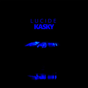 Listen to Lucide (Explicit) song with lyrics from kasky