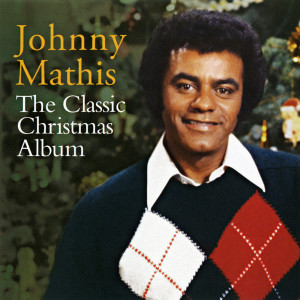 อัลบัม The Classic Christmas Album ศิลปิน Johnny Mathis