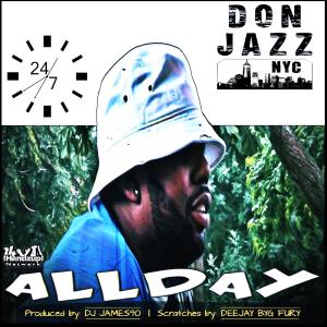 收聽Don Jazz NYC的Allday (其他)歌詞歌曲