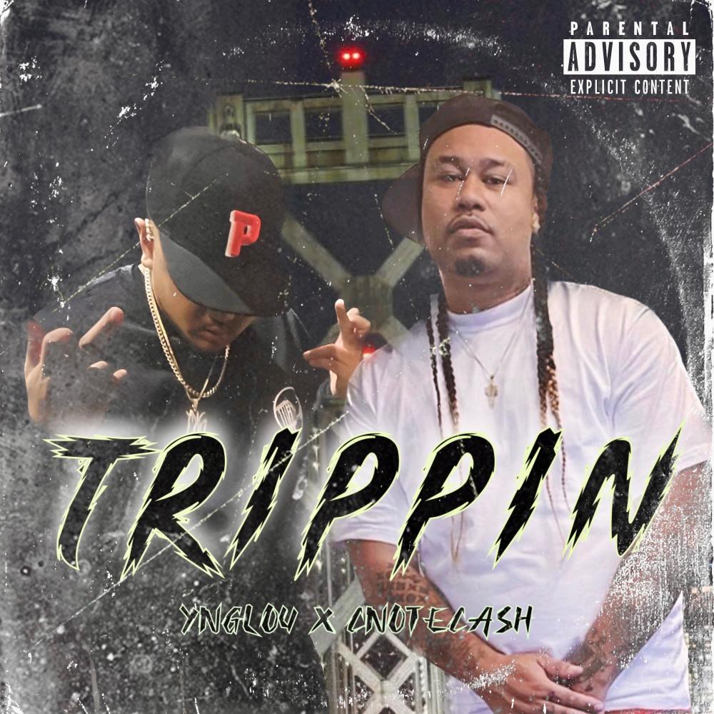 TRIPPIN (feat. C-Note Cash) (Explicit)