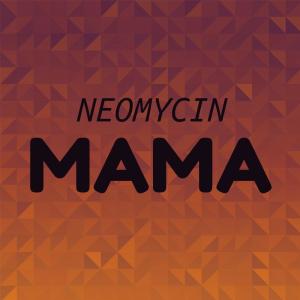 Album Neomycin Mama from Various