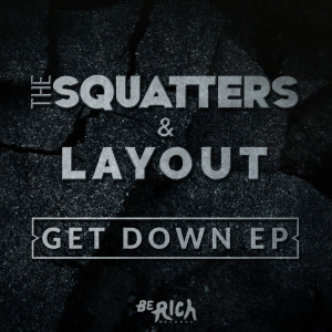 อัลบัม Get Down EP ศิลปิน The Squatters