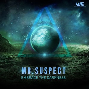 Mr. Suspect的專輯Embrace the Darkness