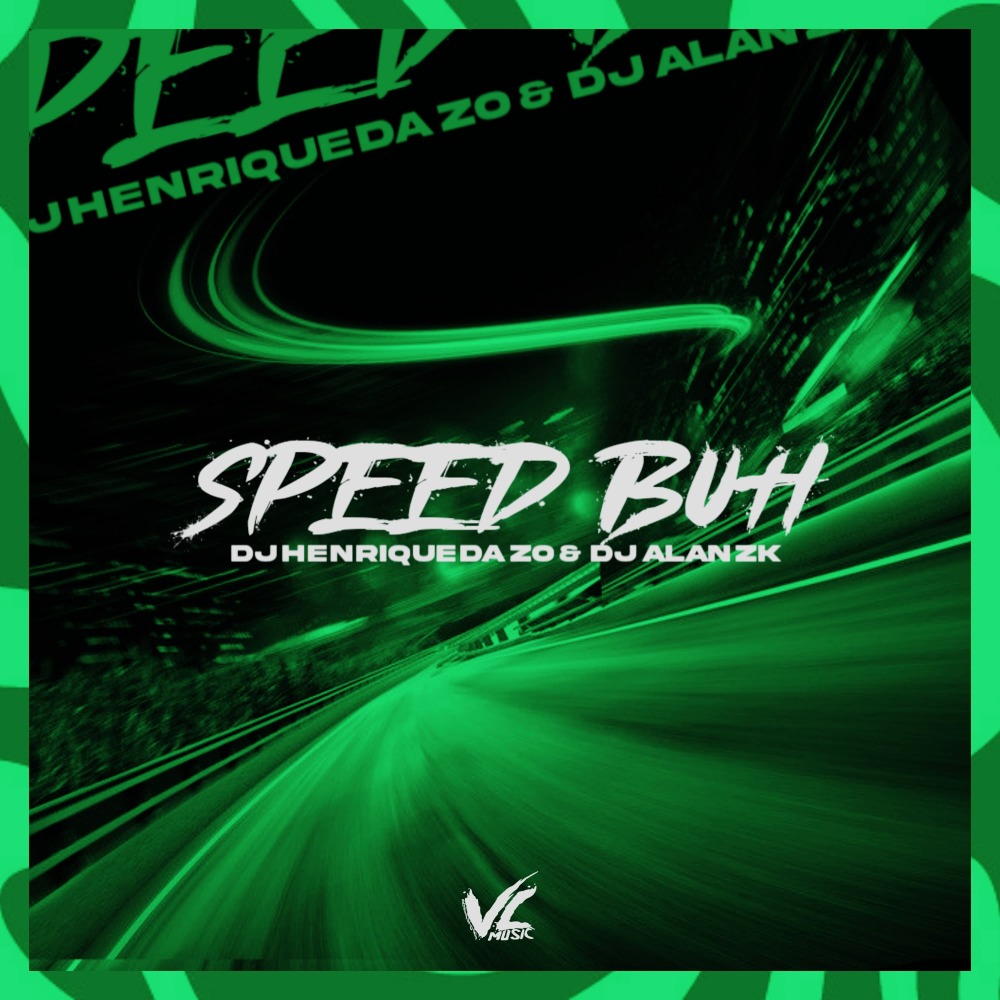 Speed Buh (Explicit)