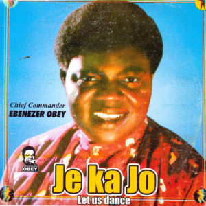 ดาวน์โหลดและฟังเพลง Don't say No พร้อมเนื้อเพลงจาก Ebenezer Obey