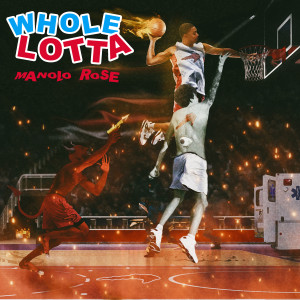 Album Whole Lotta from Manolo Rose