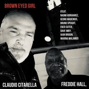Listen to Brown Eyed Girl song with lyrics from Freddie Hall