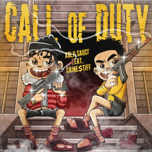 ดาวน์โหลดและฟังเพลง Call of Duty (Explicit) พร้อมเนื้อเพลงจาก xolilsauce