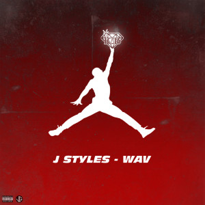 ดาวน์โหลดและฟังเพลง Wav (Explicit) พร้อมเนื้อเพลงจาก J Styles