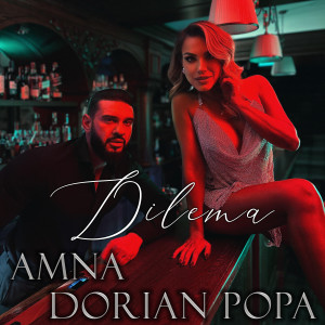 Dorian Popa的專輯Dilema