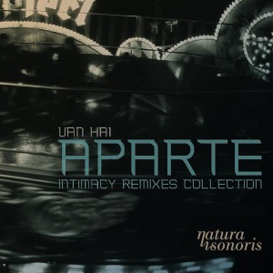 Aparte, Intimacy Remixes Collection dari Van Hai