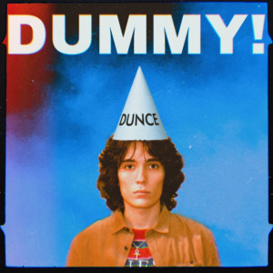 Listen to Dummy! (Explicit) song with lyrics from Gio