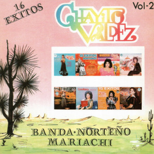 Chayito Valdez的專輯Banda Norteno Mariachi  Vol. 2